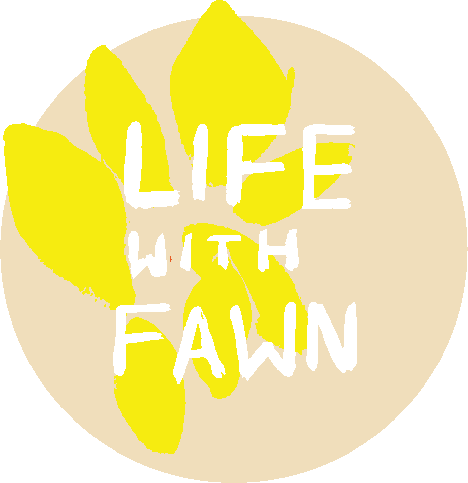 Life with Fawn